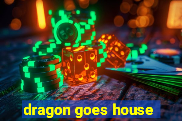 dragon goes house-hunting dublado